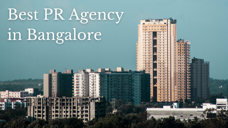 Best PR Agency in Bangalore