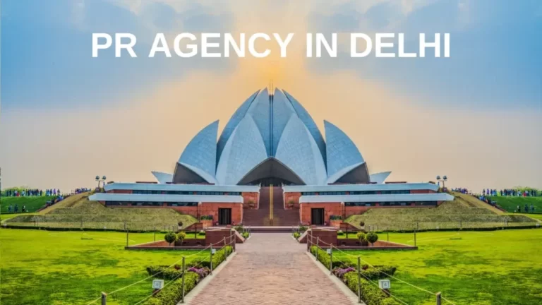 PR AGENCY IN DELHI